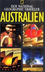 ISBN 9783934385283: Australien - Der National Geographic Traveller