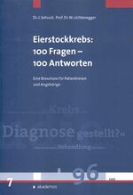 ISBN 9783934410558: Eierstockkrebs: 100 Fragen - 100 Antworten.