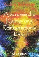 Alte russische Karma- und Reinkarnations