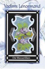 ISBN 9783934438262: Vadims Lenormand – Kartendeck mit Kurzanleitung