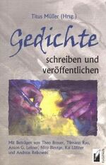 ISBN 9783934488120: Gedichte schreiben und veröffentlichen - bk230