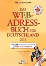 ISBN 9783934517127: Das Web-Adressbuch für Deutschland 2011