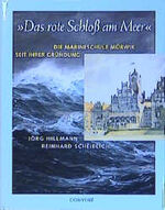 Das rote Schloss am Meer