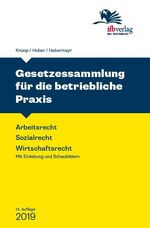 ISBN 9783934637863: Gesetzessammlung für die betriebliche Praxis OVP!  - Arbeitsrecht - Sozialrecht - Wirtschaftsrecht