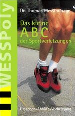 Das kleine ABC der Sportverletzungen