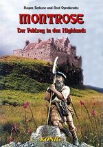 ISBN 9783934673090: Montrose - Der Feldzug in den Highlands