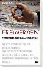 ISBN 9783934771352: Freiwerden von Kontrolle & Manipulation