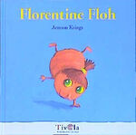 ISBN 9783934789470: Florentine Floh