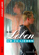 ISBN 9783934825598: Leben um zu lieben