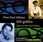 ISBN 9783934872448: Peter Paul Althaus läßt grüßen, 1 Audio-CD [Audiobook]