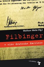 ISBN 9783934920743: Filbinger - eine deutsche Karriere