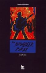 ISBN 9783934927186: Der Brombeerpirat