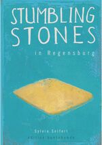 ISBN 9783934941977: Stumbling Stones in Regensburg