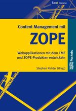 ISBN 9783935042444: Content Management mit ZOPE