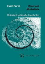 Dauer und Wiederkehr - Historisch-politische Konstanten