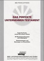 ISBN 9783935118149: Das perfekte Unternehmer-Testament