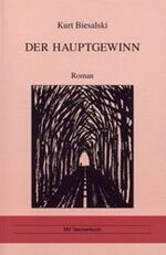ISBN 9783935171137: Der Hauptgewinn – Roman