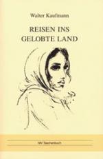 ISBN 9783935171694: Reisen ins gelobte Land