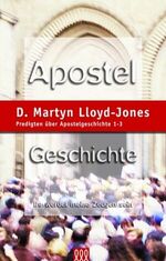 ISBN 9783935188074: Apostelgeschichte / Apostelgeschichte Band 1 - Predigten über Apostelgeschichte. Kapitel 1-3