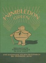 ISBN 9783935229616: Wimbledon Green - Der größte Comicsammler der Welt