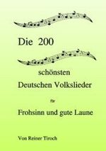 ISBN 9783935234221: Die schönsten deutschen Volkslieder für Frohsinn und gute Laune