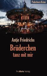 ISBN 9783935263900: Brüderchen, tanz mit mir - Paderborn Krimi