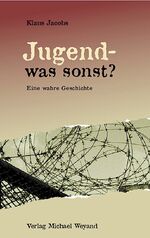 ISBN 9783935281010: Jugend - was sonst?