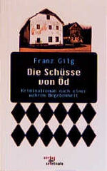 ISBN 9783935284608: Die Schüsse von Öd – Kriminalroman