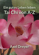 ISBN 9783935367936: Tai Chi von A-Z