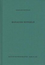 ISBN 9783935395014: Hanauer Notgeld (Hanauer Geschichtsblätter)