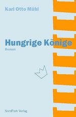 ISBN 9783935421058: Hungrige Könige