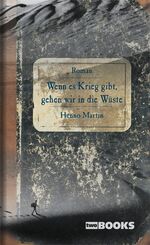 ISBN 9783935453028: Wenn es Krieg gibt, gehen wir in die Wüste