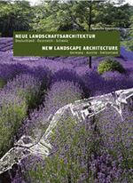 ISBN 9783935455916: Neue Landschaftsarchitektur: Dt. /Engl. Baumeister, Nicolette