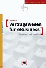 ISBN 9783935539678: Vertragswesen für eBusiness. -Wissen, das sich auszahlt-