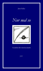 ISBN 9783935555067: Nur mal so – Gedichte für zwischendurch