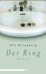 Der Ring von Klingberg, Ola und Wedding, Der Ring von Klingberg, Ola und Wedding,