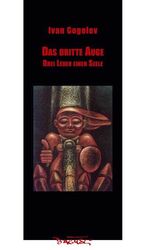 ISBN 9783935597432: Das dritte Auge – Drei Leben einer Seele
