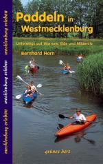 Bernhard Horn: Paddeln in Westmecklenbur Bernhard Horn: Paddeln in Westmecklenbur