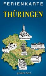 Lutz Gebhardt: Ferienkarte Thüringen Lutz Gebhardt: Ferienkarte Thüringen