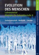 ISBN 9783935624107: Evolution des Menschen - Lehrmaterial - Biologie für Sekundarstufe II