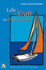 Kischkel, Ursula; Kischkel, Arnd: Lebe i Kischkel, Ursula; Kischkel, Arnd: Lebe i