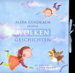 Alida Gundlach: Wolkengeschichten