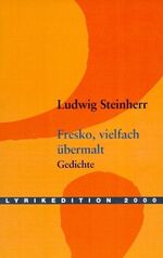 ISBN 9783935877183: Fresko, vielfach übermalt : Gedichte.