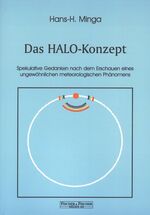 ISBN 9783935895996: Das HALO-Konzept - Spekulative Gedanken nach dem Erschauen eines ungewöhnlichen meteorologischen Phänomens