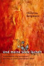 ISBN 9783935937870: Und meine Seele lächelt - Transsexualität und Spiritualität – Mein Weg zu einem authentischen Selbst