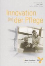 Innovationen (in) der Pflege