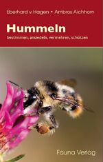 ISBN 9783935980326: Hummeln - bestimmen, ansiedeln, vermehren, schützen