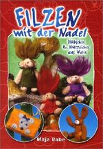 ISBN 9783935997348: Filzen mit der Nadel, hübsches + nützliches aus Wolle