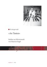 ISBN 9783936000757: 'An Tasten' – Studien zur Klaviermusik von Mauricio Kagel