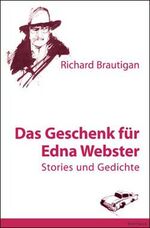 Das Geschenk für Edna Webster - Texte